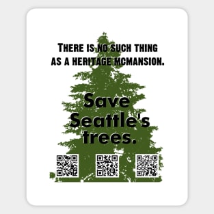 Save Seattle Trees #9 Sticker